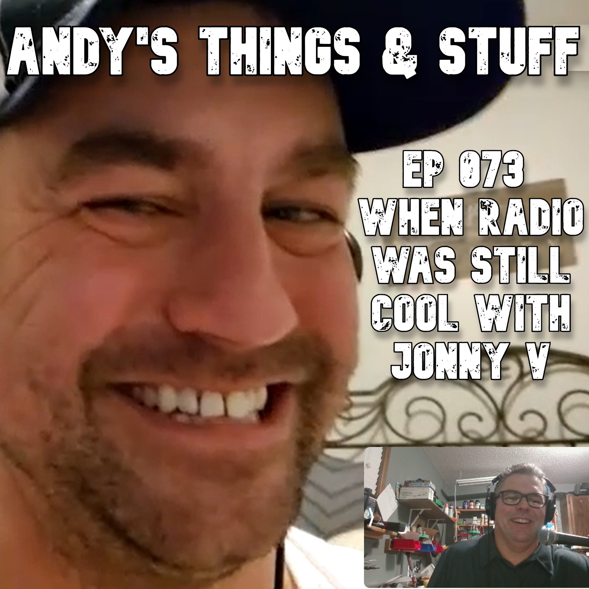 Ep 073 – When Radio Was Still Cool with Jonny V